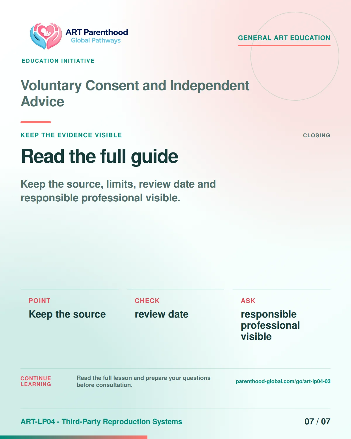 Slide 7 of ART-LP04-03 presents an accessible process map for voluntary consent and independent advice and its decision boundaries.